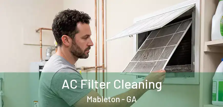 AC Filter Cleaning Mableton - GA