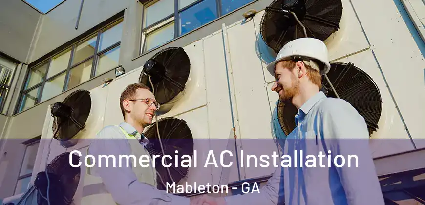 Commercial AC Installation Mableton - GA